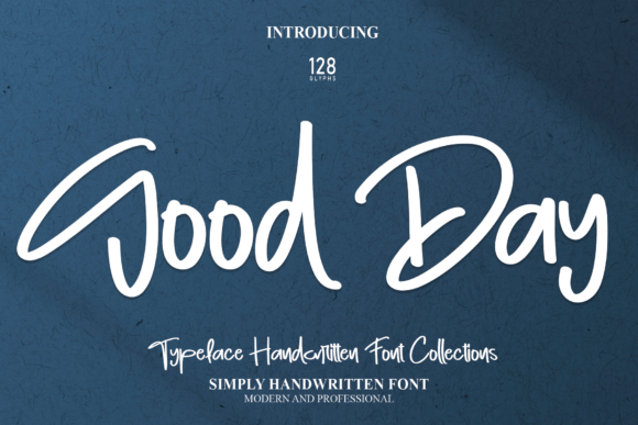 Good Day: The Handwritten Script Font for Authentic Branding