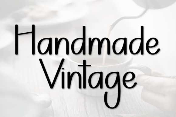Handmade Vintage: A Free-Spirited Script for Authentic Design