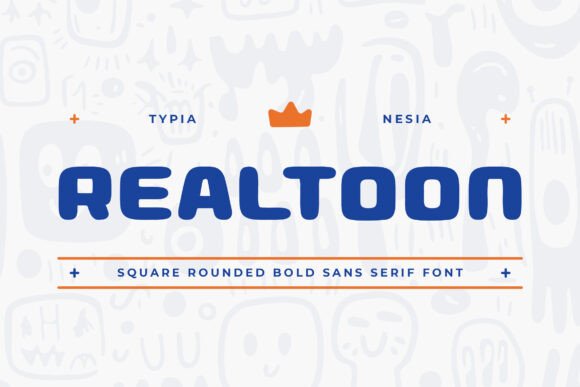 Realtoon: The Square Bold Sans Serif That Brings Playful Energy