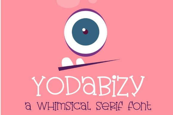 Yodabizy: A Serif Font That Brings Whimsy and Elegance to Your Brand